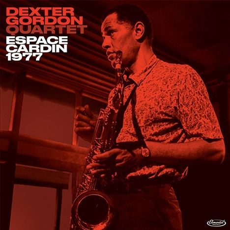 Dexter Gordon (1923-1990): Espace Cardin 1977, CD