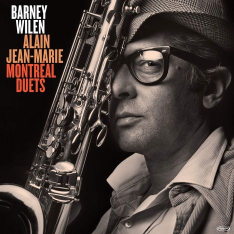 Barney Wilen &amp; Alain Jean-Marie: Montreal Duets: Live 1993, 2 CDs