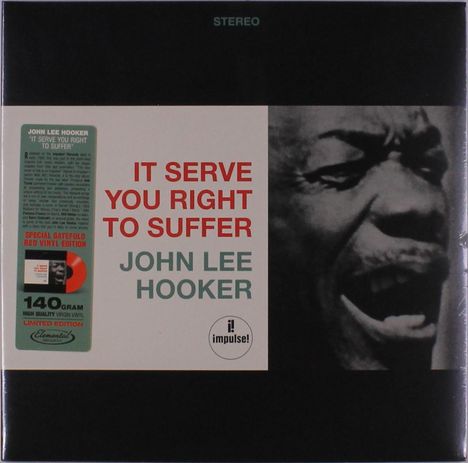 John Lee Hooker: It Serves You Right To Suffer (Limited Edition) (Red Vinyl), LP
