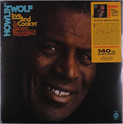 Howlin' Wolf: Live &amp; Cookin' At Alice's Revisited (Reissue) (Collector's Edition), LP