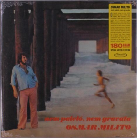Text: "nem paletó, nem gravata OSMAR MILITO". Ein Mann lehnt an Holzpfählen, ein Kind läuft am Strand.