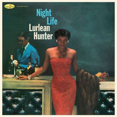 Lurlean Hunter: Night Life (180g) (Limited Numbered Edition) +3 Bonus Tracks, LP