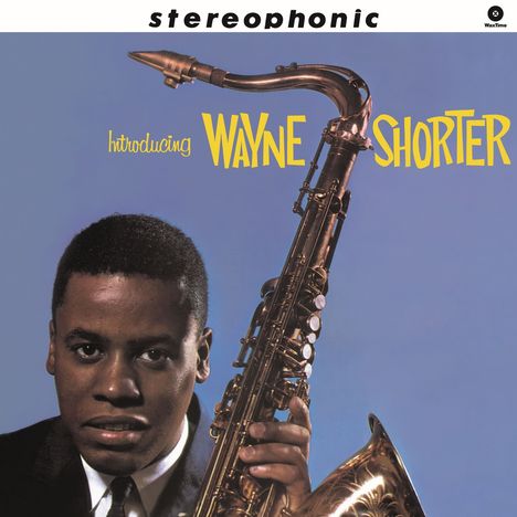 Wayne Shorter (1933-2023): Introducing (180g) (Audiophile Vinyl) (+2 Bonus Tracks), LP