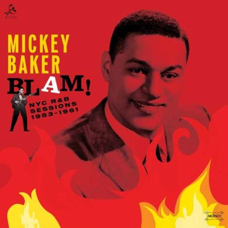 Mickey Baker: Blam! The Nyc R&B Sessions, LP