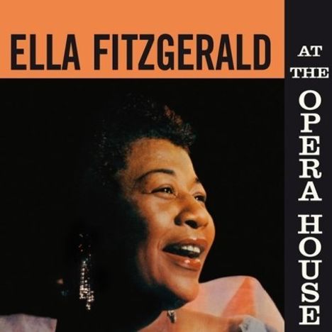 Ella Fitzgerald (1917-1996): At The Opera House 1957, CD
