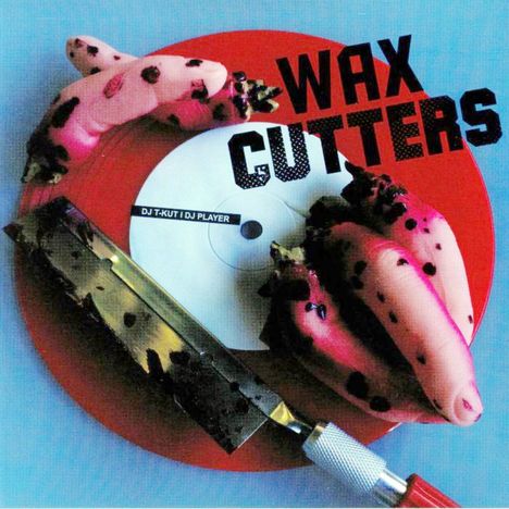 DJ T-Kut &amp; DJ Player: Wax Cutters 12" (Black Vinyl), Single 12"