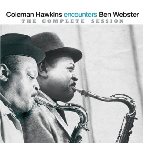 Coleman Hawkins (1904-1969): Encounters Ben Webster: Complete..., CD