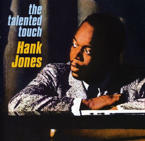 Hank Jones (1918-2010): The Talented Touch, CD
