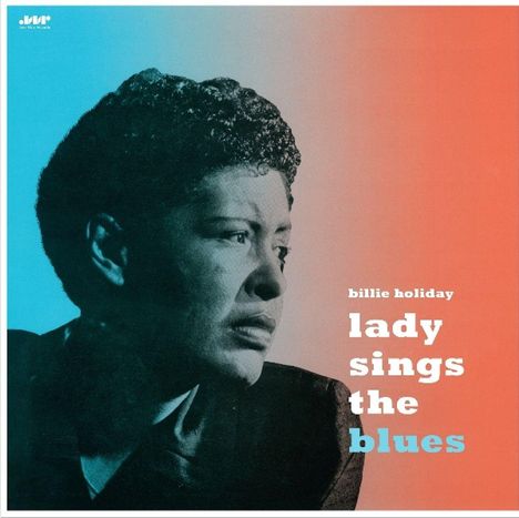 Billie Holiday (1915-1959): Lady Sings The Blues (180g) (Limited-Edition), LP