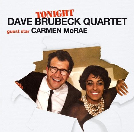 Carmen McRae &amp; Dave Brubeck: Tonight Only!, CD