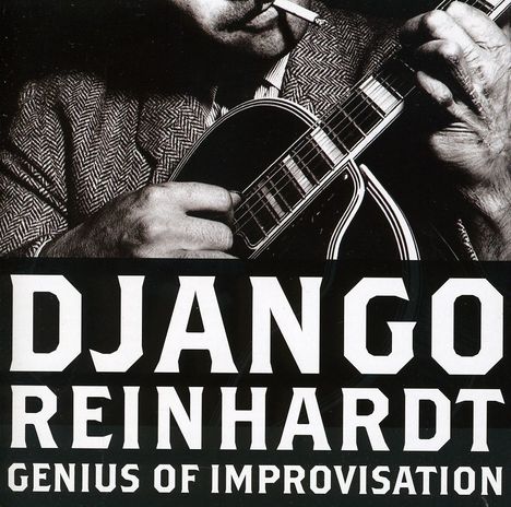 Django Reinhardt (1910-1953): Genius Of Improvisation, 2 CDs