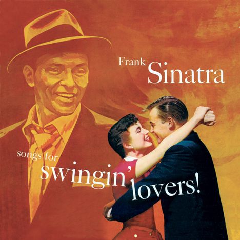 Frank Sinatra (1915-1998): Songs For Swingin' Lovers!, CD