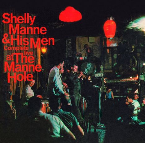 Shelly Manne (1920-1984): Complete Live At The Manne-Hole 1961, CD