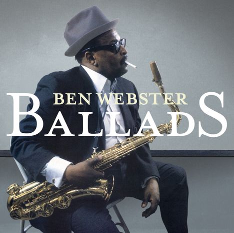 Ben Webster (1909-1973): Ballads, CD