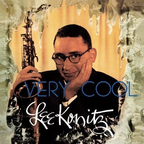 Lee Konitz (1927-2020): Very Cool / Tranquility, CD