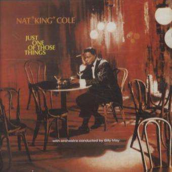 Nat King Cole (1919-1965): Just One Of Those Things, CD