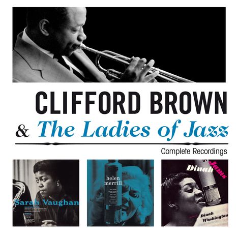 Clifford Brown (1930-1956): Complete Recordings, 2 CDs