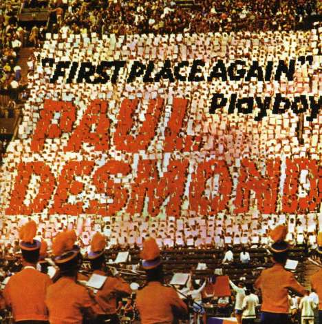 Paul Desmond (1924-1977): First Place Again, CD