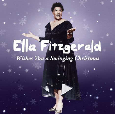 Ella Fitzgerald (1917-1996): Wishes You A Swinging Christmas, CD