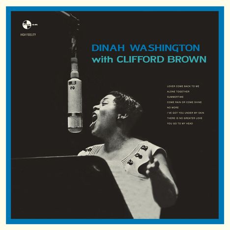 Dinah Washington &amp; Clifford Brown: With Clifford Brown (remastered) (180g) (Limited-Edition), LP