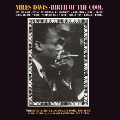 Miles Davis (1926-1991): Birth Of The Cool (Digisleeve), CD