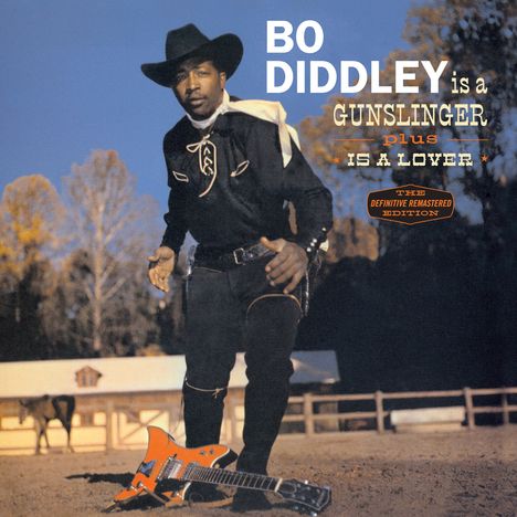 Bo Diddley: Is A Gunslinger / Is A Lover, CD