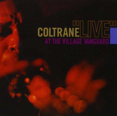 John Coltrane (1926-1967): Live At The Village Vanguard (180g) (Limited Edition) (+ 1 Bonustrack), LP