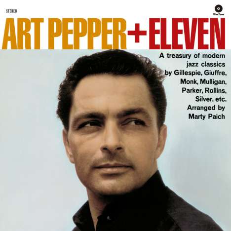 Art Pepper (1925-1982): + Eleven (remastered) (180g) (Limited Edition), LP