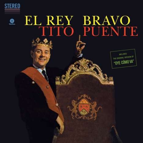 Tito Puente (1923-2000): El Rey Bravo (180g) (Limited Edition), LP