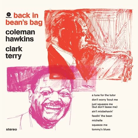 Coleman Hawkins &amp; Clark Terry: Back In Bean's Bag (remastered) (180g) (Limited Edition), LP