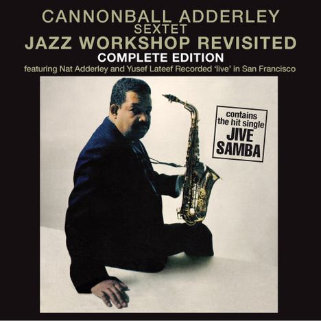 Cannonball Adderley (1928-1975): Jazz Workshop Revisited, CD