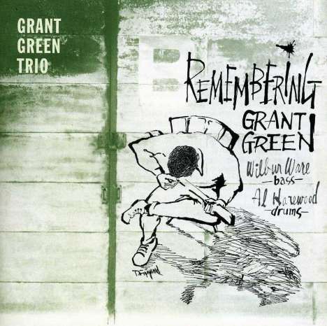 Grant Green (1931-1979): Remembering Grant Green (+ 4 Bonus Tracks), CD
