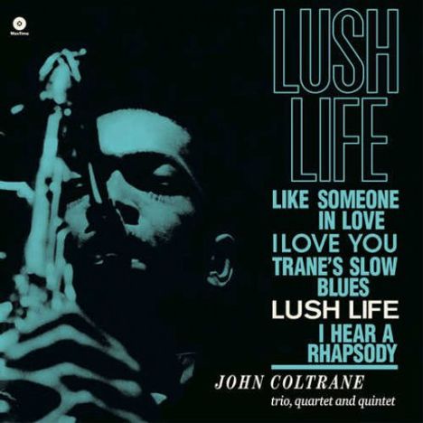 John Coltrane (1926-1967): Lush Life (remastered) (180g) (Limited-Edition) + 1 Bonus Track, LP