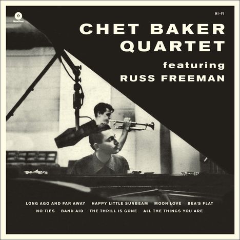 Chet Baker (1929-1988): Chet Baker Quartet Featuring Russ Freeman (remastered) (180g) (Limited Edition), LP