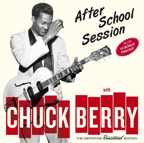 Chuck Berry: After School Session (+ 10 Bonustracks), CD