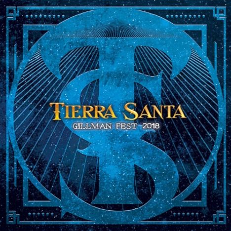 Tierra Santa: Gillman Fest 2018, 2 CDs