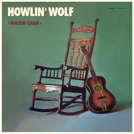 Howlin' Wolf: Rockin' Chair (180g) (Limited Edition) (4 Bonustracks), LP
