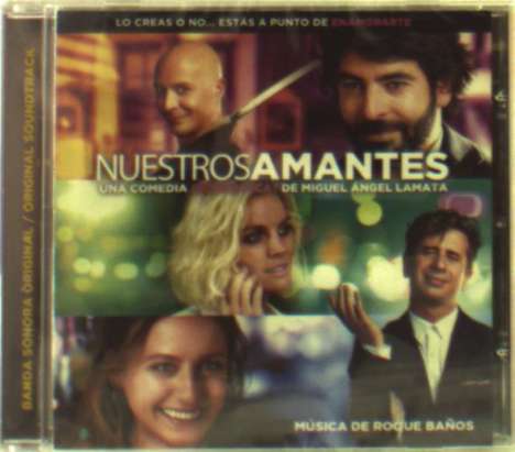 Roque Baños: Filmmusik: Nuestros Amantes (DT: Verlieb dich nicht in mich), CD