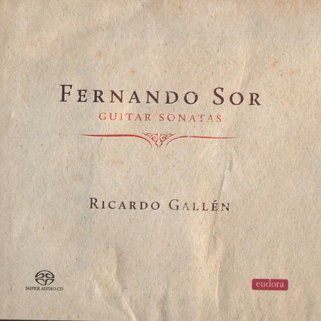 Fernando Sor (1778-1839): Sonaten für Gitarre, Super Audio CD