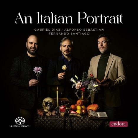 "An Italian Portrait" – Gabriel Díaz, Alfonso Sebastián, Fernando Santiago. Drei Männer mit Blumen, Büchern und Früchten.