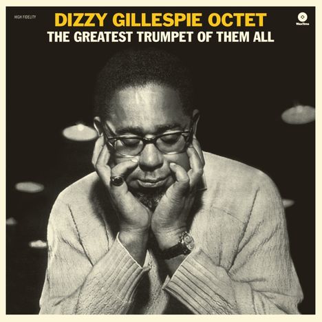 Dizzy Gillespie (1917-1993): The Greatest Trumpet Of Them All (remastered) (180g) (Limited-Edition) (+ 1 Bonustrack), LP