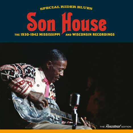 Eddie James "Son" House: Special Rider Blues - The 1930-1942 Mississippi + Wisconsin Recordings, 2 CDs