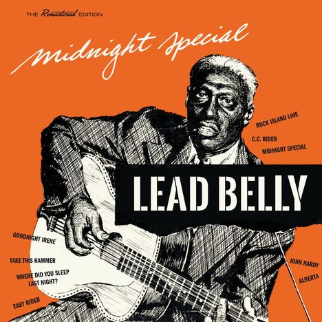 Leadbelly (Huddy Ledbetter): Midnight Special, 2 CDs