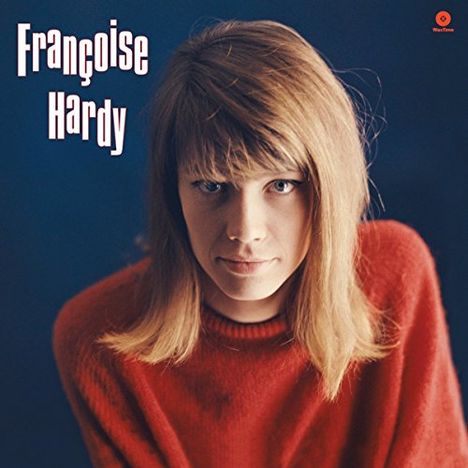 Françoise Hardy: Tous Les Garçons Et Les Filles (180g) (Limited-Edition) (+4 Bonustracks), LP