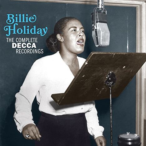 Billie Holiday (1915-1959): The Complete Decca Recordings, 2 CDs