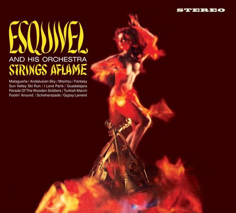 Esquivel: Strings Aflame + Latin-Esque, CD