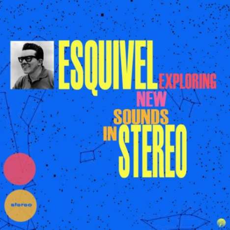 Esquivel: Exploring New Sounds In Stereo (180g) (Limited-Edition), LP
