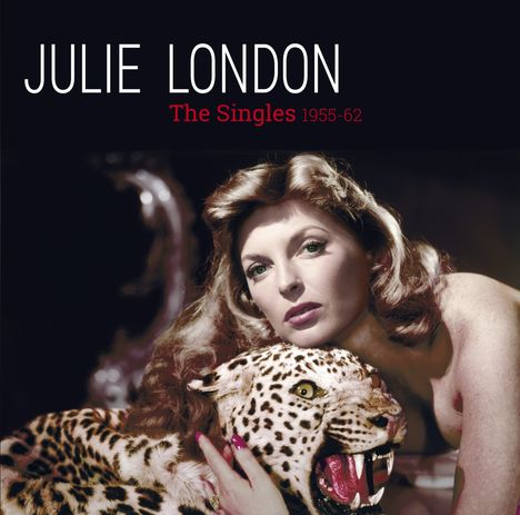 Julie London: The Singles 1955 - 1962 (Limited Edition), 2 CDs