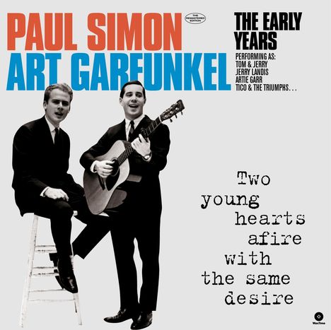 Simon &amp; Garfunkel: Two Young Hearts Afire With The Same Desire: The Early Years (180g) (Limited Edition), LP