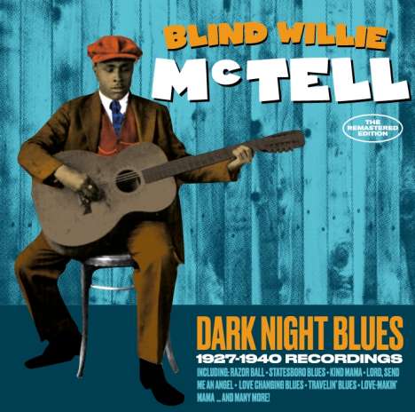 Blind Willie McTell: Dark Knight Blues: 1927 - 1940 Recordings, 2 CDs